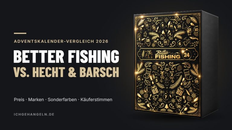 Adventskalender-Vergleich 2026: Better Fishing XXL Vol. 4 vs. Hecht & Barsch