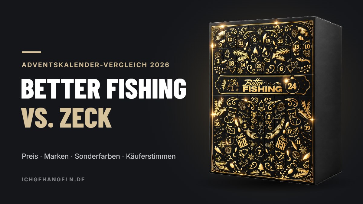 Adventskalender-Vergleich 2026: Better Fishing XXL Vol. 4 vs. Zeck